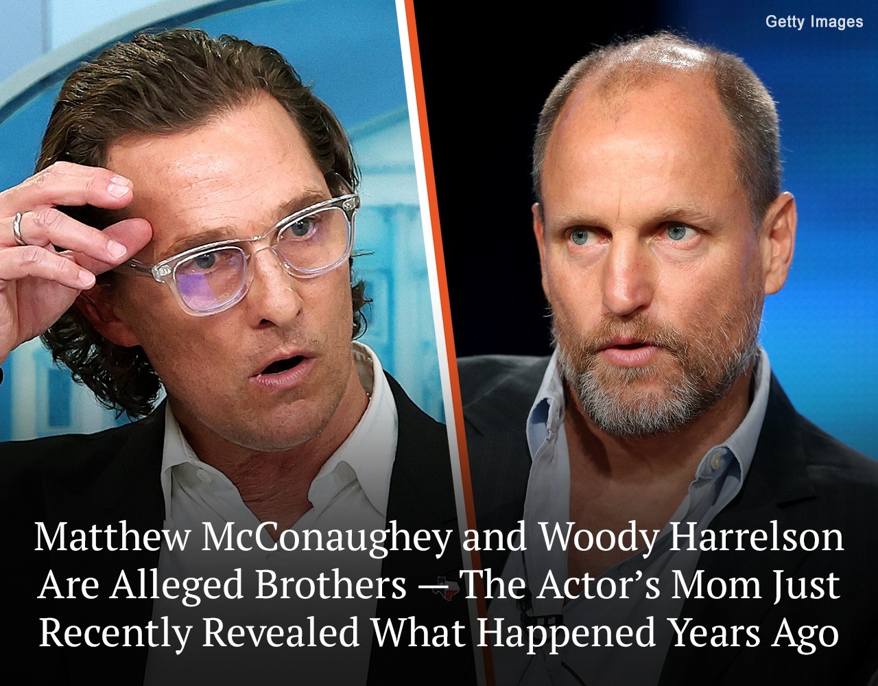 Matthew McConaughey About To Do DNA Test To See If Woody Harrelson Is ...